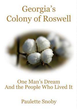 【预售】Georgia's Colony of Roswell One Man'...