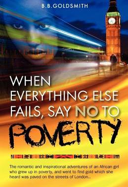 【预售】When Everything Else Fails, Say No to Poverty