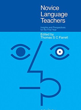 【预售】Novice Language Teachers: Insights and Perspec...