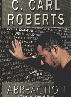 【预售】Abreaction: A Travers and Karpinski Novel