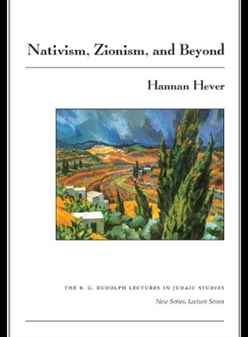 【预售】Nativism, Zionism, and Beyond