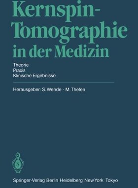 【预订】Kernspin-Tomographie in Der Medizin:...