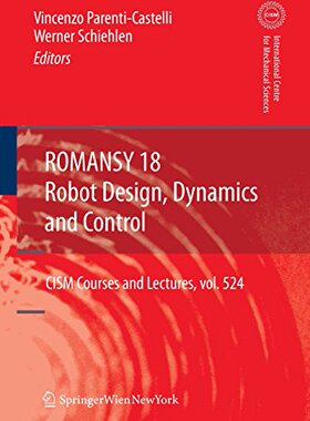 【预订】ROMANSY 18 - Robot Design, Dynamics ...