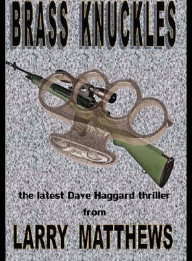 【预售】Brass Knuckles: A Dave Haggard Thriller