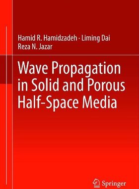 【预售】Wave Propagation in Solid and Porous Half-Spac...