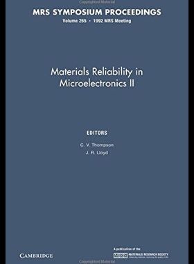 【预售】Materials Reliability in Microelectronics II: Vol