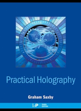 【预售】Practical Holography, Third Edition