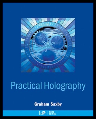 【预售】Practical Holography, Third Edition