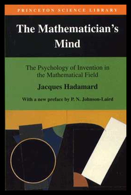 【预售】The Mathematician's Mind: The Psychology of Inven
