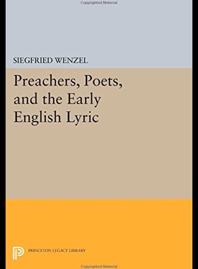 【预售】Preachers, Poets, and the Early English Lyric