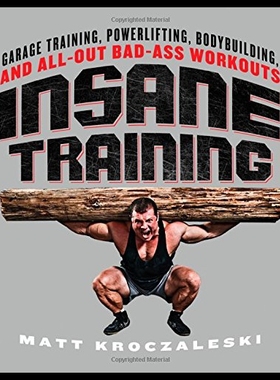 现货 Insane Training: Garage Training, Powerlifting, B