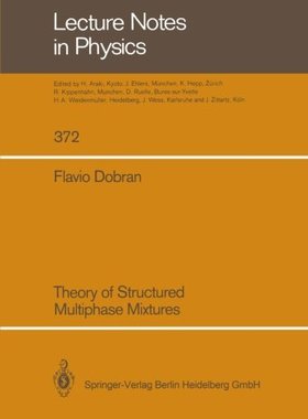 【预订】Theory of Structured Multiphase Mixtures
