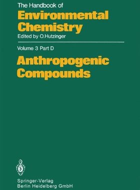 【预订】Anthropogenic Compounds