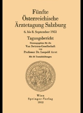 【预售】Funfte Osterreichische Arztetagung Sal