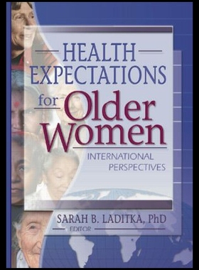【预售】Health Expectations for Older Women: Internationa