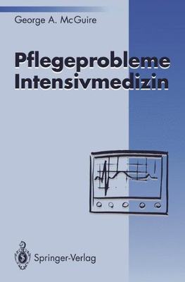 【预订】Pflegeprobleme Intensivmedizin