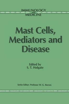 【预订】Mast Cells, Mediators and Disease