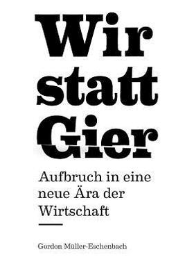 【预售】Wir Statt Gier