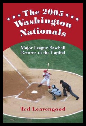 【预售】The 2005 Washington Nationals: Major League Baseb
