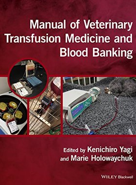 【预订】Manual of Veterinary Transfusion Med...