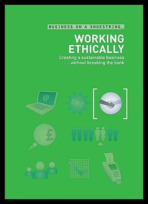 【预售】Working Ethically: Creating a Sustainable Busines