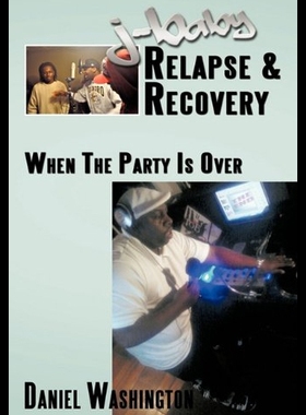 【预售】J-Baby Relapse & Recovery: When the Party Is Over