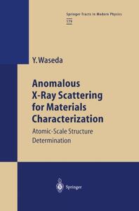 【预订】Anomalous X-Ray Scattering for Mater...