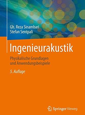 【预订】Ingenieurakustik: Physikalische Grun...