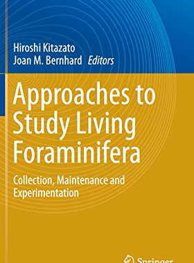 【预订】Approaches to Study Living Foraminifera