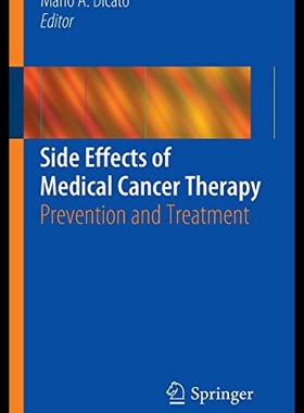 【预售】Side Effects of Medical Cancer Therapy: Preventio