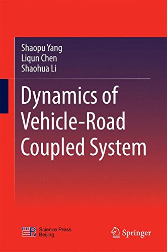 【预订】Dynamics of Vehicle-Road Coupled System