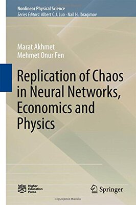 【预订】Replication of Chaos in Neural Netwo...