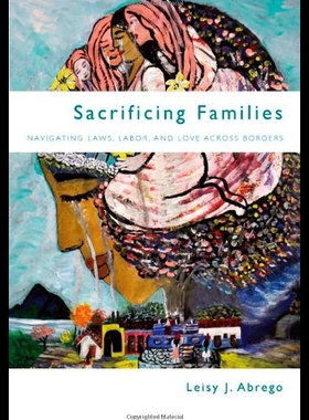 【预售】Sacrificing Families: Navigating Laws, Labor, and