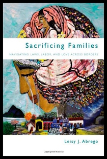 【预售】Sacrificing Families: Navigating Laws, Labor, and