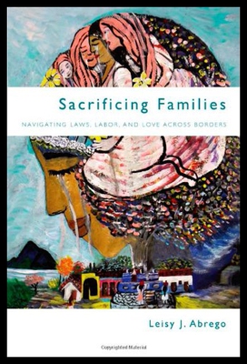 【预售】Sacrificing Families: Navigating Laws, Labor, and