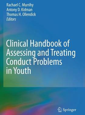 【预售】Clinical Handbook of Assessing and Treating Condu...