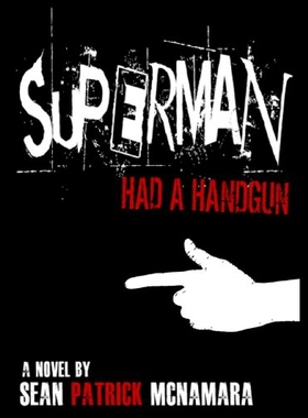 【预售】Superman Had a Handgun