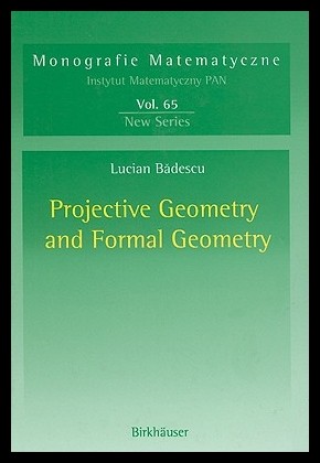 【预售】Projective Geometry and Formal Geome...
