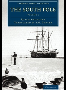 【预售】The South Pole: An Account of the Norwegian Antar