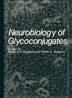【预售】Neurobiology of Glycoconjugates