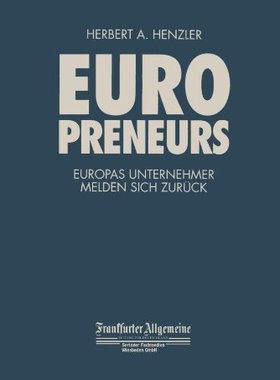 【预售】Europreneurs: Europas Unternehmer Melden Sich Zuruck