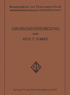 【预订】Grossgasversorgung: Technik Und Wirt...