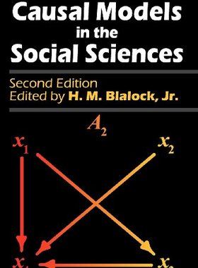 【预售】【预售】Causal Models in the Social Sciences