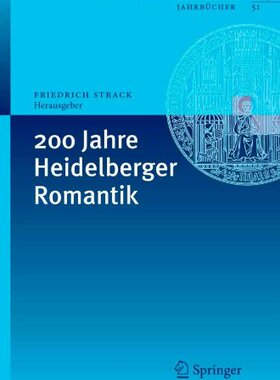 【预售】200 Jahre Heidelberger Romantik