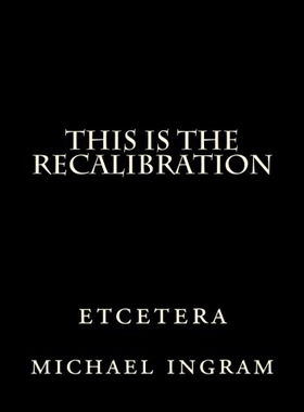 【预售】This Is the Recalibration: Etcetera