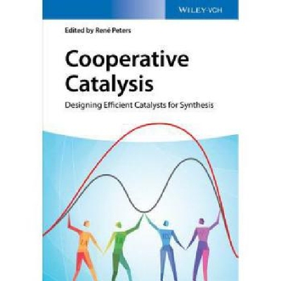 【预订】Cooperative Catalysis - Designing Ef...