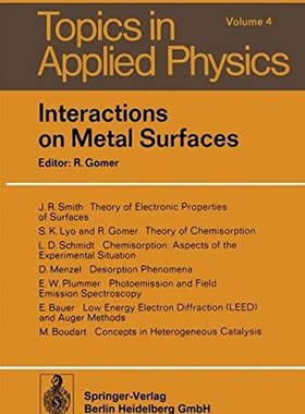 【预订】Interactions on Metal Surfaces