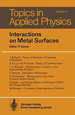 【预订】Interactions on Metal Surfaces