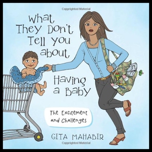 【预售】What They Don't Tell You about Having a Baby: The