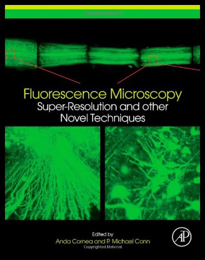 【预售】Fluorescence Microscopy: Super-Resolution and Oth